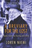 A Breviary for the Lost: Poems from the During and After
