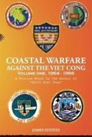 Coastal Warfare Against The Viet Cong