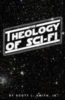 The Theology of Sci-Fi