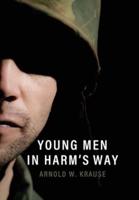 Young Men in Harm's Way