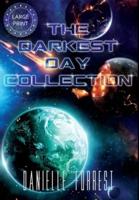 The Darkest Day Collection