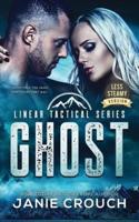 Ghost: Less Steamy Version