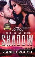 Shadow: Less Steamy Version