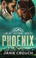 Phoenix : Linear Tactical