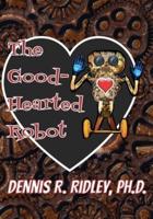 The Good-Hearted Robot