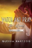 Watch and Pray