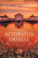 The Automaton Empress