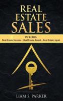 Real Estate Sales: 3 Manuscripts - Real Estate Investor, Real Estate Rental, Real Estate Agent