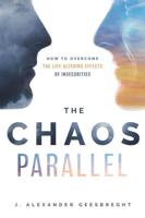 The Chaos Parallel