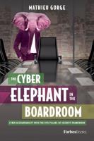 The Cyber-Elephant in the Boardroom