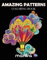 Amazing Patterns Coloring Book: Coloring Book for Adults: Beautiful Designs for Stress Relief, Creativity, and Relaxation