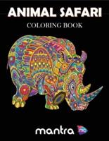 Animal Safari Coloring Book: Coloring Book for Adults: Beautiful Designs for Stress Relief, Creativity, and Relaxation