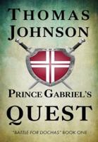 Prince Gabriel's Quest