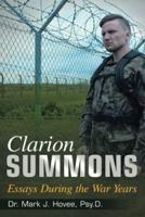 Clarion Summons: Essays During the War Years