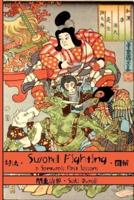 Sword Fighting: A Samurai's First Lessons