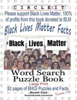 Circle It, Black Lives Matter Facts, Word Search, Puzzle Book