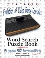 Circle It, Evolution of Video Game Consoles, Word Search, Puzzle Book