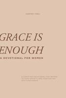 Grace Is Enough