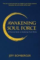 Awakening Soul Force