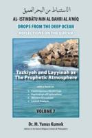 Tazkiyah and Layyinah as The Prophetic Atmosphere