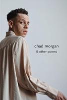 Chad Morgan & Other Poems