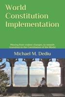 World Constitution Implementation