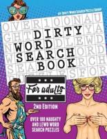 The Dirty Word Search Book for Adults - 2nd Edition