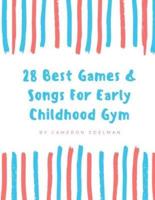 28 Best Games and Songs for Early Childhood Gym