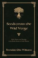 Seeds from the Wild Verge