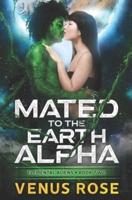 Mated to the Earth Alpha
