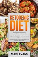 Ketogenic Diet: & Intermittent Fasting - 2 Manuscripts - Ketogenic Diet: The Complete Step by Step Guide for Beginner's & Intermittent Fasting: A ... Approach to Intermittent Fasting (Volume 1)