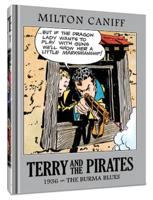 Terry and the Pirates Volume 2 1936, the Burma Blues