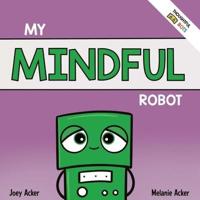 My Mindful Robot