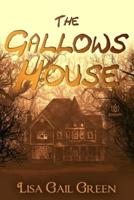 The Gallows House
