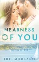 The Nearness of You : The Thorntons Book 1