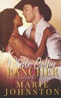 White Collar Rancher