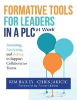 Formative Tools for Leaders in a PLC at Work¬