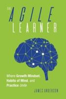 The Agile Learner