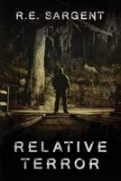 Relative Terror: A Suspense Novel