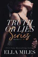 Truth or Lies Series: Books 4-6