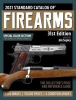 2021 Standard Catalog of Firearms