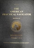 2019 American Practical Navigator Bowditch Vol 1 & 2 Combined Edition