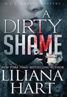 A Dirty Shame: A J.J. Graves Mystery