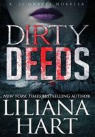 Dirty Deeds: A J.J. Graves Mystery