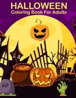 Halloween Coloring Books For Adults: Adult Coloring Book Featuring Stress Relieving Halloween Patterns (Adult Coloring Boosks)