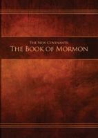 The New Covenants, Book 2 - The Book of Mormon: Restoration Edition Paperback, A4 (8.3 x 11.7 in) Large Print