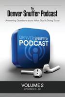 The Denver Snuffer Podcast  Volume 2: 2019