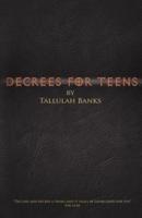 Decrees for Teens