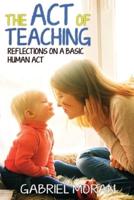 The Act of Teaching
