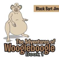 The Adventure of Woogleboogle